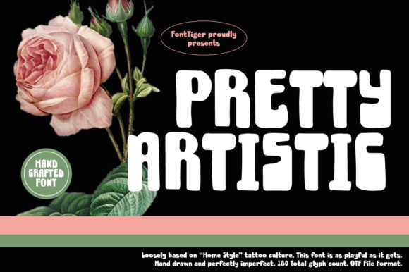 Pretty Artistic: The Bold Display Typeface for Brand Building