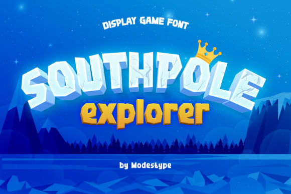 Southpole Explorer: Chunky Display Font for Fun Campaigns